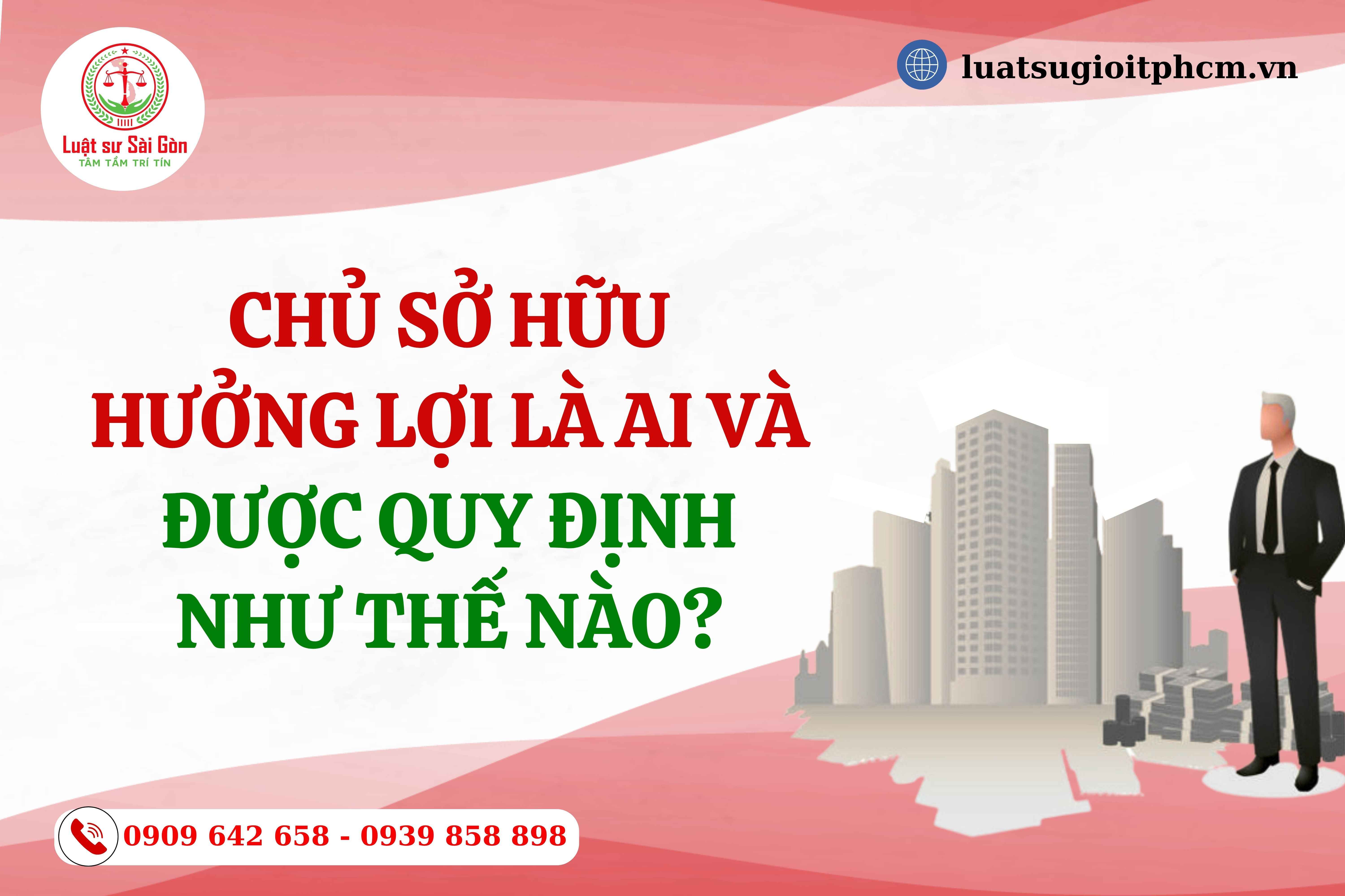 Chủ sở hữu hưởng lợi là ai và được quy định như thế nào